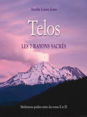 cover image of Telos, les 7 rayons sacrés